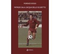 Patrizio Sala: l'acqua dello scudetto - [EBS Print]