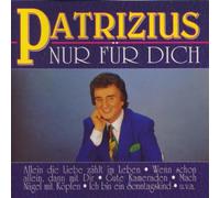 Patrizius - Nur für dich (1994)