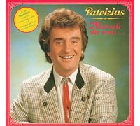 Patrizius - Wünsch dir was
