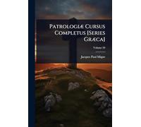 PatrologiÃ] Cursus Completus [Series GrÃ]ca]