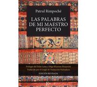 Patrul Rimpoché Las Palabras de Mi Maestro Perfecto (Tascabile)