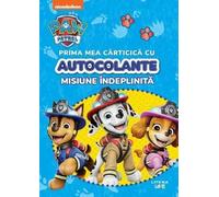 Patrula catelusilor. Misiune indeplinita. Prima mea carticica cu autocolante