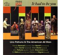 Patruno, Lino & The American All Stars - It Had To Be You