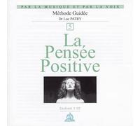 Patry Luc - La Pensee Positive