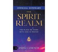 Patsy Cameneti The Official Summary of The Spirit Realm (Tascabile)