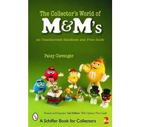 Patsy Clevenger The Collector's World of M&M's® (Tascabile)