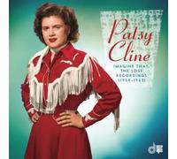 Patsy Cline - Imagine That: The Lost Recordings 1954-1963 - 2 Cd