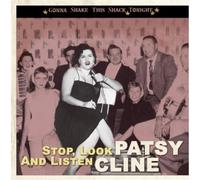 Patsy Cline Stop, Look and Listen - Gonna Shake This Shack Tonight (CD)