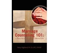 Patsy Highland Marriage Counseling 101 (Tascabile)