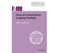 Patsy M. Lightbown Focus On Content-Based Language Teaching (Tascabile)