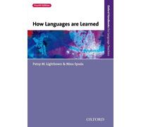 Patsy M. Lightbown Nina Spada How Languages are Learned (Tascabile)