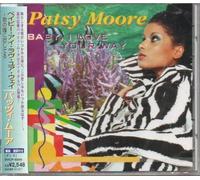 Patsy Moore - Baby I Love Your Way