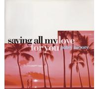 Patsy Moore - Saving All My Love for You-Fo