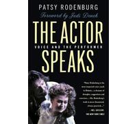 Patsy Rodenburg The Actor Speaks (Tascabile)