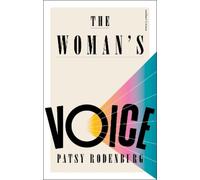 Patsy Rodenburg The Woman’s Voice (Tascabile)