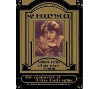 Patsy Ruth Miller My Hollywood (Tascabile)