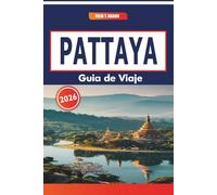 Pattaya Guía De Viaje 2026: Navegando por lugares turísticos populares, mercados locales, sitios históricos y atracciones urbanas a lo largo de la costa del Golfo