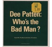 Patten, Dee - Who's The Bad Man [Import]