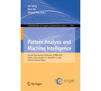 Pattern Analysis and Machine Intelligence: Second International Conference, ICPAMI 2025, Dalian, China, October 31 - November 2, 2025, Revised Selected Papers