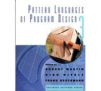Pattern Languages of Program Design 3