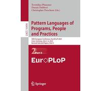 Pattern Languages of Programs, People and Practices: 30th European Conference, EuroPLoP 2025, Irsee, Germany, July 2-6, 2025, Revised Selected Papers, Part II