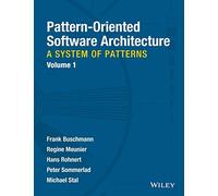 Pattern-Oriented Software Architecture: A System of Patterns (1)