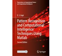 Pattern Recognition and Computational Intelligence Techniques Using Matlab