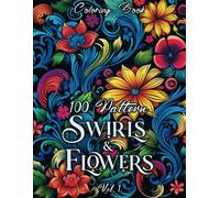 PATTERN SWIRLS & FLOWERS Vol. 1: coloring book for adults