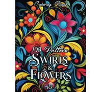 PATTERN SWIRLS & FLOWERS Vol. 3: coloring book for adults