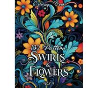 PATTERN SWIRLS & FLOWERS Vol. 4: coloring book for adults