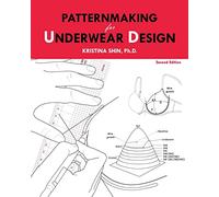 Patternmaking for Underwear Design: 2nd Edition