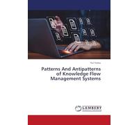 Patterns And Antipatterns of Knowledge Flow Management Systems