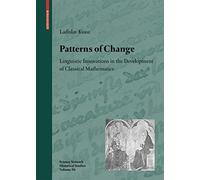 Patterns of Change: Linguistic Innovations in the Development of Classical Mathematics: 36