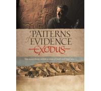 Patterns of Evidence: The Exodus (DVD) Kevin Sorbo (Narrator) David Rohl (Self)
