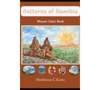 Patterns of Namibia: A Mosaic Color Book