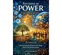 Patterns of Power: From Cells to Societies