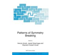 Patterns of Symmetry Breaking: 127-Dziarmaga, Jacek-Copertina flessibile