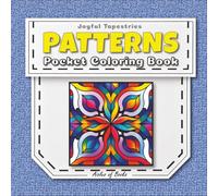 Patterns Pocket Coloring Book: Travel-sized Portable Edition Featuring Mini Bold & Easy Drawings