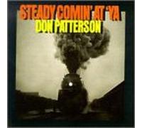 PATTERSON, DON - STILL COMIN' AT YA