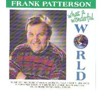 Patterson, Frank - What a Wonderful World