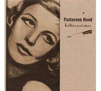 Patterson Hood - Killers & Stars