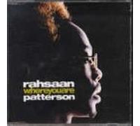 Patterson, Rashaan - Where You Are