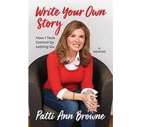Patti Ann Browne Write Your Own Story (Copertina rigida)