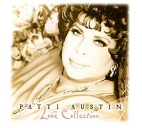 Patti Austin - Love Collection: ...