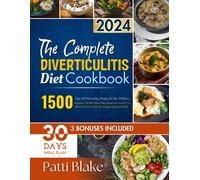 Patti Blake The Complete Diverticulitis Diet Cookbook (Tascabile)