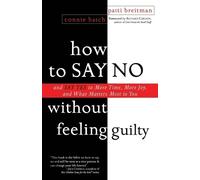 Patti Breitman How to Say No Without Feeling Guilty (Tascabile)