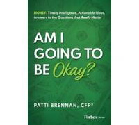 Patti Brennan Am I Going to Be Okay? (Copertina rigida)
