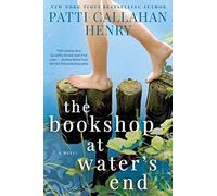 Patti Callahan Henry The Bookshop At Water's End (Tascabile)