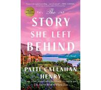 Patti Callahan Henry The Story She Left Behind (Copertina rigida)