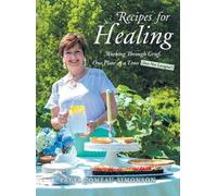 Patti Comeau-Simonson Recipes for Healing (Copertina rigida)